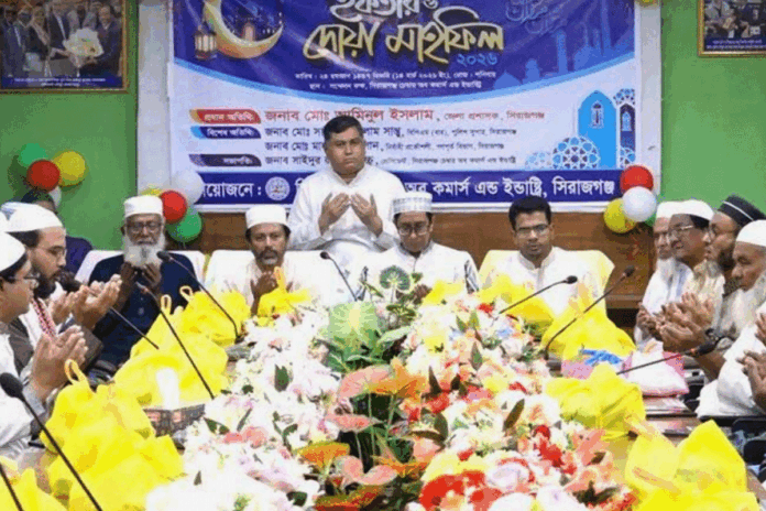 1773500873-007b98d50fd1de35a654e100103ddac6 সিরাজগঞ্জ চেম্বার অব কমার্সের ইফতার মাহফিল